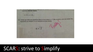 SCARS: strive to Simplify
 
