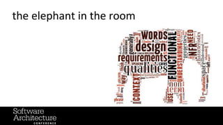 @RuthMalan
#OReillySACon
the elephant in the room
 