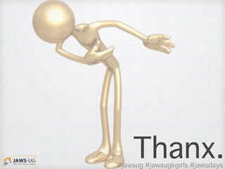 Thanx.#jawsug #jawsugkgirls #jawsdays
 