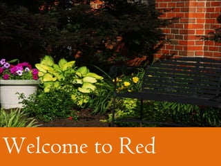 Welcome to Red
 
