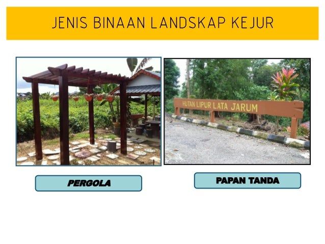 PERLAKSANAAN LANDSKAP KEJUR (HARDSCAPE)
