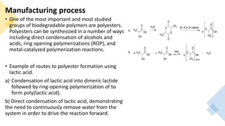 Biodegradable polymers
