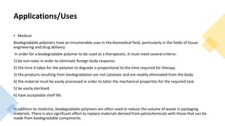 Biodegradable polymers