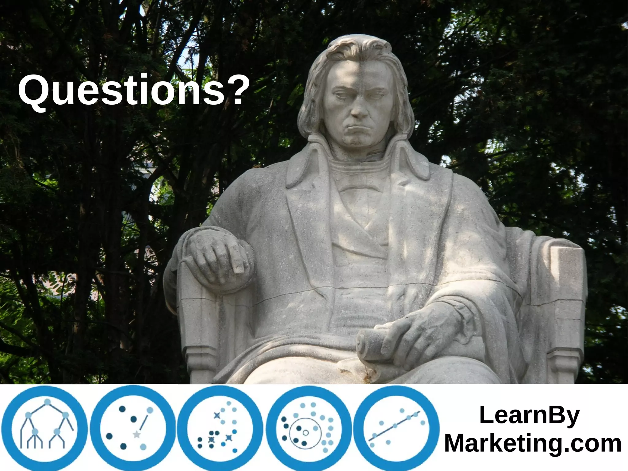 Questions?Questions?
LearnBy
Marketing.com
 