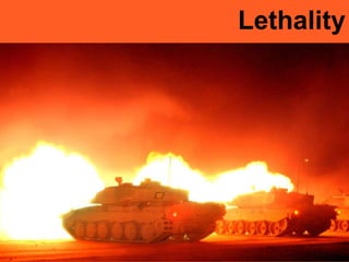 Lethality