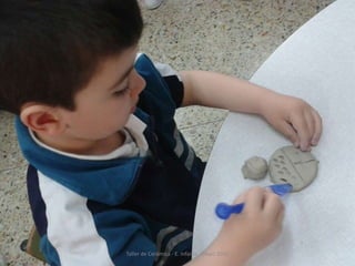 Taller de Cerámica - E. Infantil - Mayo 2016
 