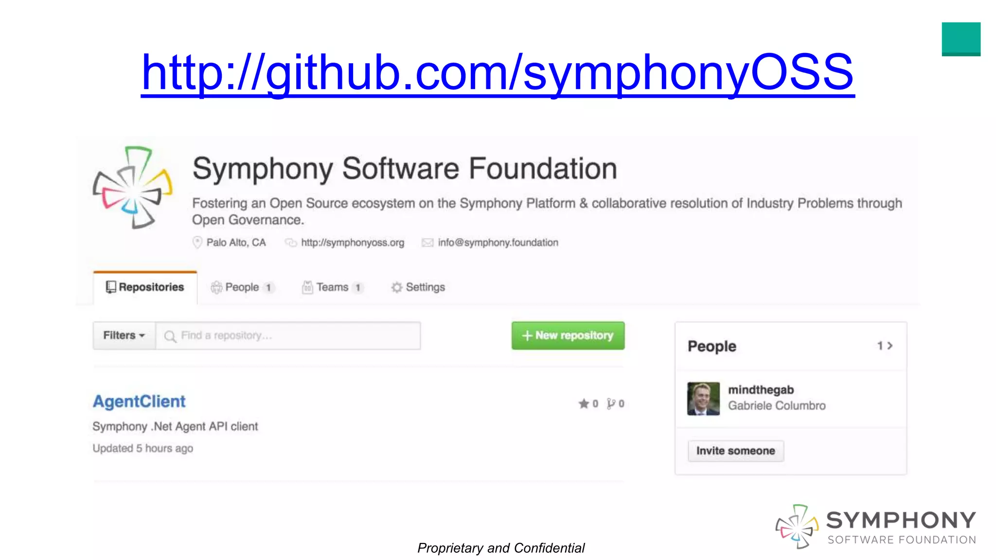 Proprietary and Confidential
http://github.com/symphonyOSS
 