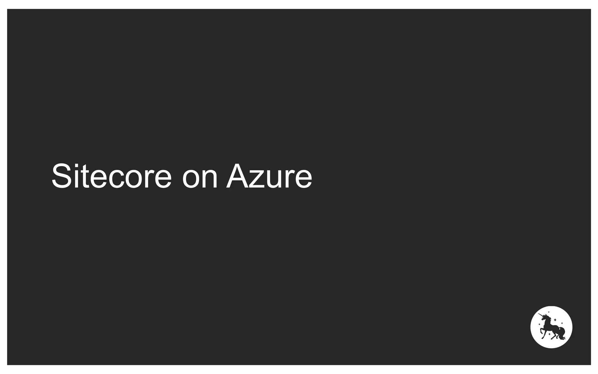 Sitecore on Azure 
