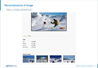 © 26
Reconnaissance d’image
http://vision.alchemy.ai/
 