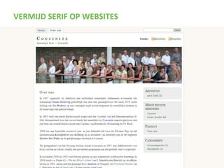 VERMIJD SERIF OP WEBSITES
 