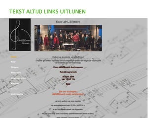 TEKST ALTIJD LINKS UITLIJNEN
 