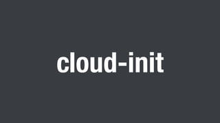 cloud-init
 