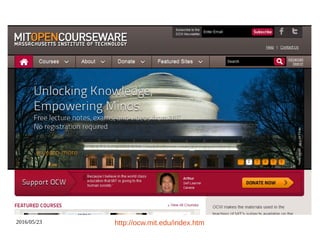 2016/05/23 http://ocw.mit.edu/index.htm
 