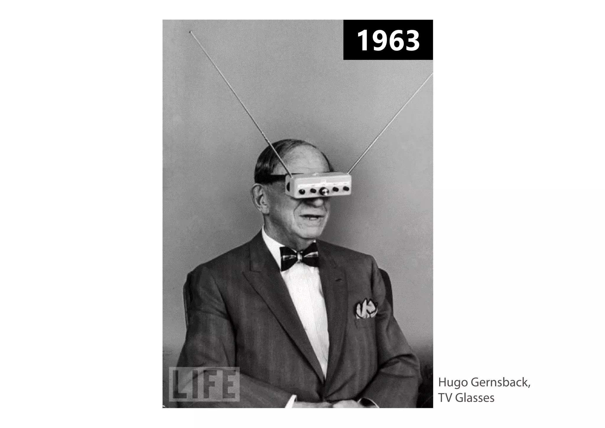 Hugo Gernsback,
TV Glasses
1963
 
