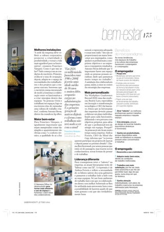 SABERVIVER.PT • JUNHO 2016
WEWORK;SIEMENS
bem-estar175
Melhores instalações
“A sede da empresa deve re-
fletir a cultura corporativa,
promover a criatividade e
produtividade, e tornar a vida
mais agradável para os funcio-
nários", enumera Francisco
Vázquez. Como é que isso se
faz? Tudo começa com as con-
dições do escritório. Primeiro,
avalia-se a taxa de ocupação,
depois, adapta-se o espaço às
necessidades dos trabalhado-
res e dos projetos que a em-
presa executa. Interessa que
o escritório esteja estruturado
de modo a fomentar a colabo-
ração entre os funcionários e
a criar sinergias dentro das
equipas. “As pessoas vivem e
trabalham em espaços, logo os
escritórios têm de estimular
uma cultura de trabalho cria-
tiva”, confirma Antonio Heras,
diretor da consultora 3g-oﬃce.
Maior bem-estar
Para Francisco Vázquez, é
igualmente importante que
sejam asseguradas coisas tão
simples e aparentemente tão
óbvias como “o conforto tér-
mico, a qualidade do ar, a luz
Benefícios
donovoparadigma
As novas tendências
nos espaços de trabalho
e na cultura das empresas
favorecem o empregador
e o empregado.
O empregador
1. Poupa em:
• Mudanças, sempre que entra
ou sai um funcionário. Deixa
de haver postos de trabalho.
• Energia, pois os novos
escritórios são estruturados
de forma a facultarem muita
luz natural e ainda usam uma
elevada percentagem de
iluminação LED (que tem um
baixo consumo associado).
• Papel, uma vez que
as ferramentas de trabalho
passam a estar, sobretudo,
em suportes digitais.
2. Atrai “talento”, os melhores
proﬁssionais querem trabalhar
naquela empresa e naquele
espaço.
3. Cria sinergias, graças
ao design do local de trabalho
(escritórios dinâmicos
e funcionais).
4. Ganha em produtividade,
porque disponibiliza salas
onde os indivíduos ou equipas
possam estar concentrados
a trabalhar.
O empregado
1. Desenvolve a sua criatividade.
2. Adquire maior bem-estar,
devido às condições
de trabalho melhoradas.
3. Trabalha com mais
satisfação, por lhe ser dada
mais autonomia e por lhe ser
permitido fazer algo de que
gosta, numa área em que
se destaca.
4. Ganha atenção
individualizada, com plano de
trabalho e percurso na empresa
delineados pela hierarquia.
FONTES: ANTONIO HERAS, DIRETOR
NA CONSULTORA 3G-OFFICE; MIGUEL
PAIVA COUCEIRO, PROJECT MANAGER
DA DELOITTE HUB
“Em2020,
osmillennials
[nascidosentre
1980e2000]
játerãouma
idademédia
de30anos
e,muitosdeles,
ocuparão
cargosna
administração
dasempresas.
Éaprimeira
geraçãode
nativosdigitais
eaformacomo
trabalhamnão
teránadaaver
comaatual”
FranciscoVázquez,
presidente da
consultora 3g office
natural, a ergonomia adequada
e zonas sem ruído.” Isto não só
proporcionará um maior bem-
-estar aos empregados, como
ajudará os profissionais a cum-
prirem objetivos e as empre-
sas a conseguirem resultados.
Antonio Heras defende que “é
importante haver um espaço
onde as pessoas possam so-
cializar, dado que passamos
muito tempo no trabalho”.
A satisfação dos colaboradores
passa, assim, a estar no centro
da estratégia das empresas.
Mais personalizado
Na Workplace Conference
Beyond 2020, uma das orado-
ras, Beatriz Lara, especialista
em inovação e transformação
tecnológica e CEO da Imersi-
vo, frisou que as hierarquias
das empresas deverão passar
a elaborar um plano individua-
lizado para cada funcionário,
delineando o seu percurso com
objetivos próprios, para além
do que o profissional terá de
atingir em equipa. Porquê?
As pessoas já não ficam muito
tempo numa empresa. Ainhoa
Fornós, CEO da Mind the
Gap, informa que “os jovens
querem participar em projetos de marcas
e depois passar ao próximo desafio”. Cha-
ma-lhes knowmads, por serem pessoas que
estão só de passagem, mas trazem novos
conhecimentos, novas formas de pensar
e de trabalhar.
Liderança diferente
Para conseguirem reter o "talento" na
empresa, as atuais hierarquias terão de
“liderar como um DJ”. A expressão é de
Ainhoa Fornós e reflete a necessidade
de os líderes saírem dos seus gabinetes
e passarem a trabalhar lado a lado com
as suas equipas. Só um bom ambiente
de trabalho fará com que os colaborado-
res deem o seu melhor. Sobretudo se lhes
for atribuída mais autonomia, bem como
a possibilidade de fazerem aquilo de que
mais gostam e em que são verdadeira-
mente bons.
O Siemens Office foi
desenvolvido para
tornar mais eﬁciente
o uso do espaço e
fomentar o bem-estar
dos colaboradores
174_175_bem-estar_Carreira.indd 175 16/05/16 19:01
 