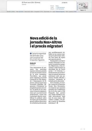 27/06/16El Punt avui (Ed. Girona)
Gerona
Prensa: Diaria
Tirada: 11.438 Ejemplares
Difusión: 9.335 Ejemplares
Página: 61
Sección: LOCAL Valor: 637,00 € Área (cm2): 122,4 Ocupación: 13 % Documento: 1/1 Autor: Redacció figueres Núm. Lectores: 37340
Cód:103490454
13 / 16
 