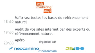 2 ateliers pour booster votre référencement naturel - Webmarketing Days Clermont-Ferrand du 27/06/2016