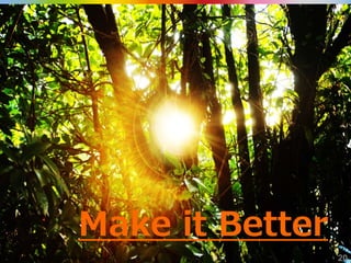 Copyright Drecom Co., Ltd. All Rights Reserved. 20
Make it Better
 