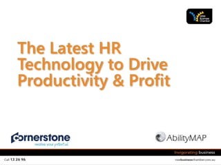 The Latest HR
Technology to Drive
Productivity & Profit
 