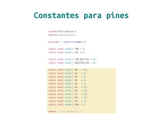 Constantes para pines
 