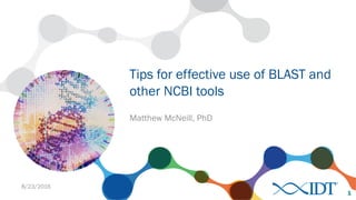Tips for effective use of BLAST and other NCBI tools | PDF