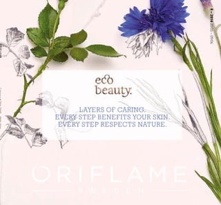 8–201620/05–09/06
LAYERS OF CARING.
EVERY STEP BENEFITS YOUR SKIN.
EVERY STEP RESPECTS NATURE.
Independent Consultants
PHONE 07429 029768
http://orijen.co.uk
 