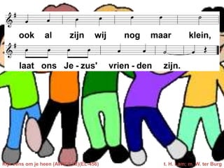 Kijk eens om je heen (AWN-2.28)(EL-456) t. H. Lam; m. W. ter Burg
 