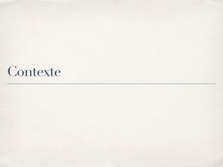 Contexte
 