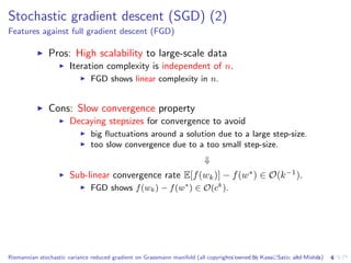 Riemannian stochastic variance reduced gradient on Grassmann manifold ...