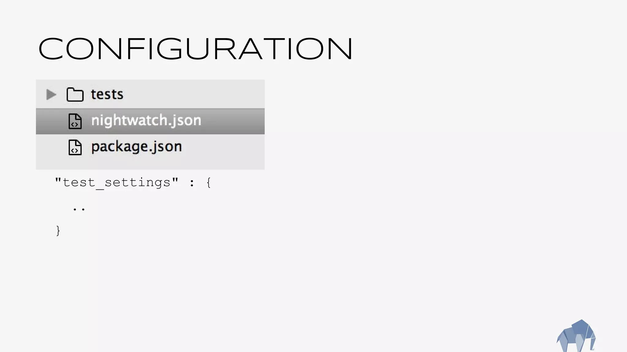 CONFIGURATION
"test_settings" : {
..
}
 