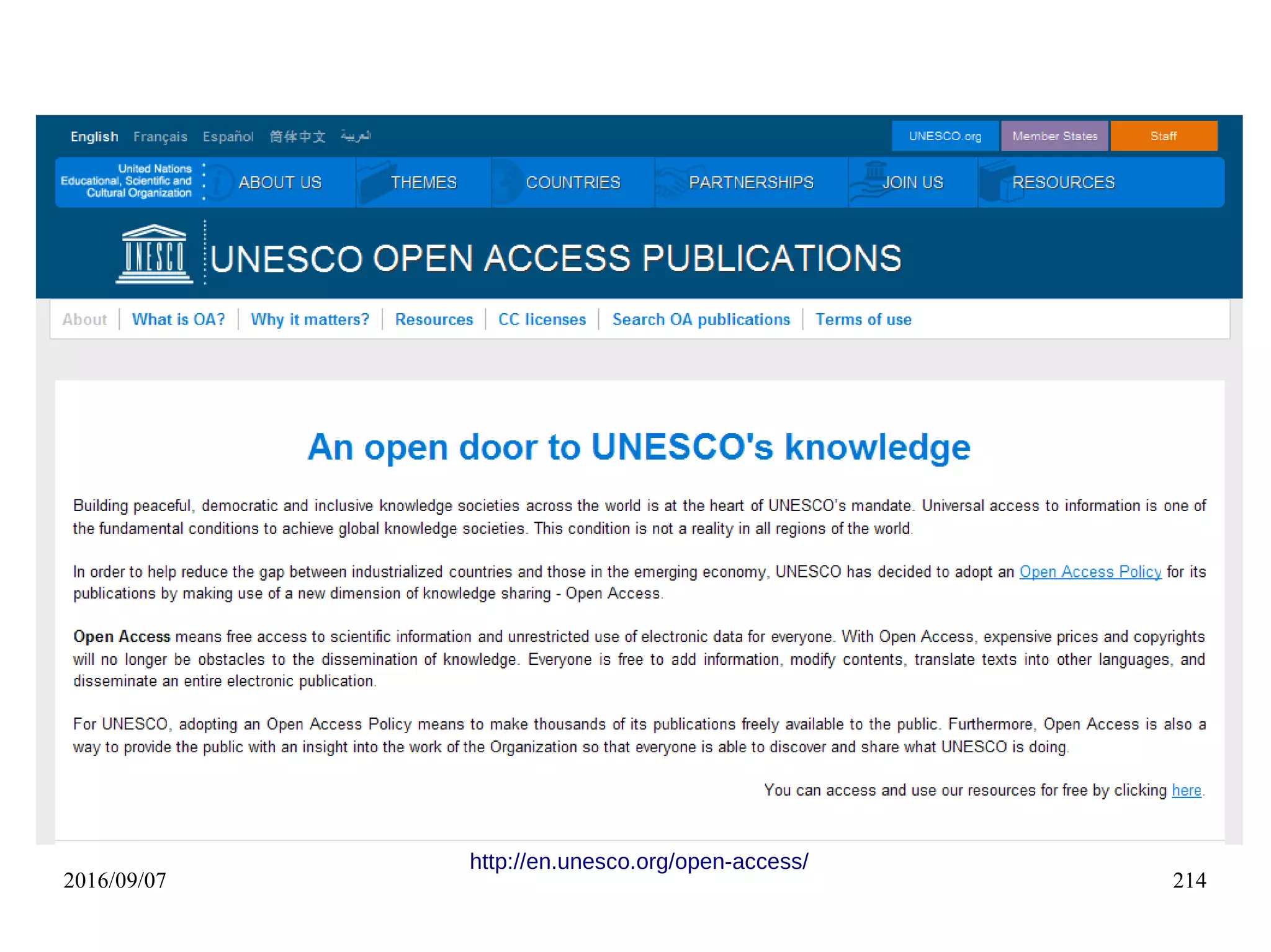 2016/09/07 214
http://en.unesco.org/open-access/
 