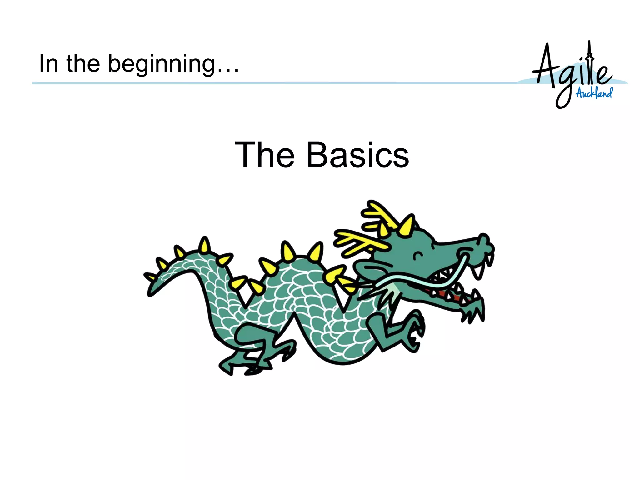 In the beginning…
The Basics
 