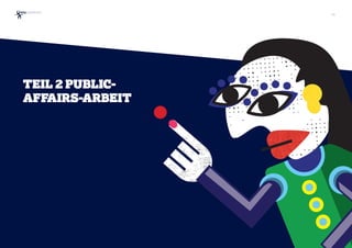 TEIL 2 PUBLIC-
AFFAIRS-ARBEIT
15
 