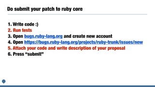 Start to test Ruby language
$ git clone https://github.com/ruby/ruby
$ cd ruby
$ autoconf
$ ./conﬁgure —disable-install-do...