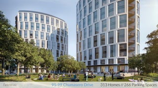 95-99 Chumasero Drive 313 Homes // 266 Parking Spaces
 