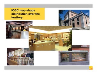 ICGC map shops
distribution over the
territory
7
 