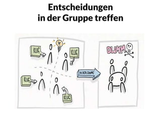 Entscheidungen
in der Gruppe treffen
 