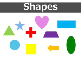 Shapes
 