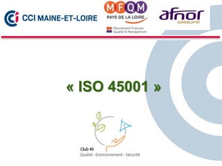 « ISO 45001 »
 