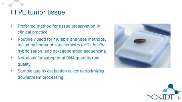 Target capture of DNA from FFPE samples— recommendations 