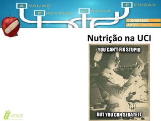 Nutrição na UCI
 