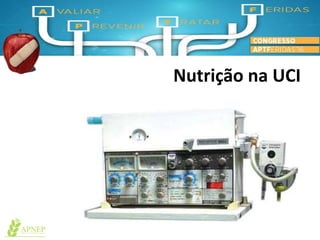 Nutrição na UCI
 