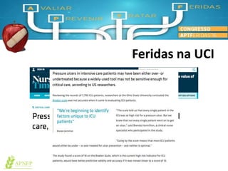 Feridas na UCI
 