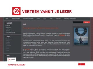 VERTREK VANUIT JE LEZER
CREATIEF SCHRIJVEN VZW
 
