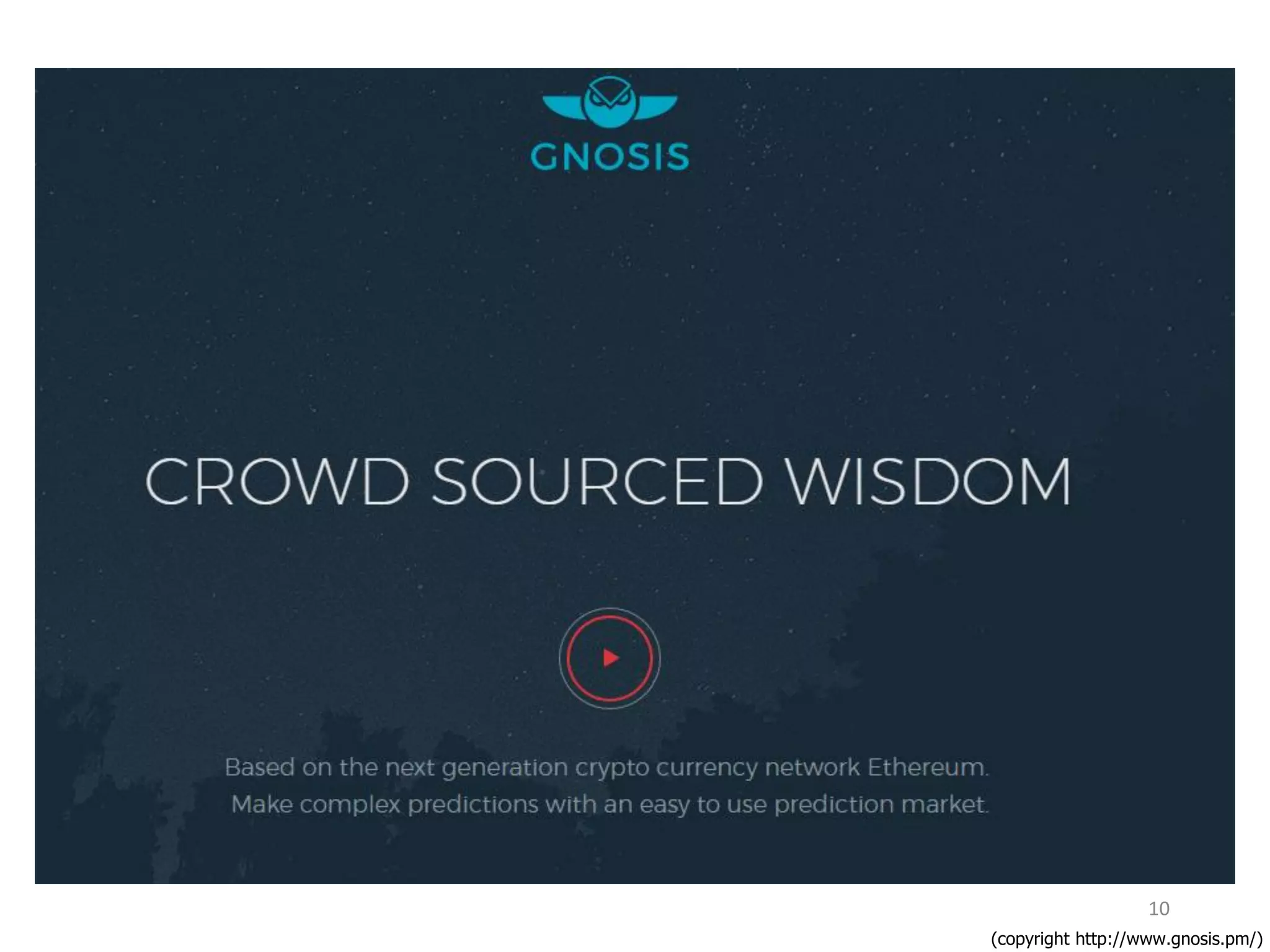 10
(copyright http://www.gnosis.pm/)
 