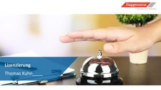 Lizenzierung
Thomas Kuhn____
 