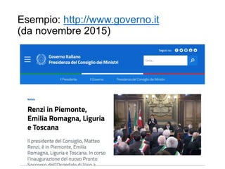 Esempio: http://www.governo.it
(da novembre 2015)
 