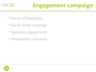 Engagement campaign
• Series of blog posts
• Social media campaign
• Speaking engagements
• Ambassador outreach
 