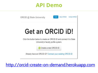 API Demo
http://orcid-create-on-demand.herokuapp.com
 