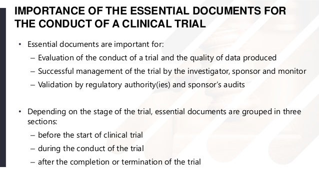 Essential Documents for the Conduct Of a Clinical Trial